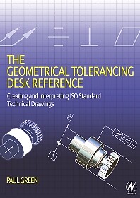 The Geometrical Tolerancing Desk Reference Green Paperback Newnes 9780750668217 - Picture 1 of 1