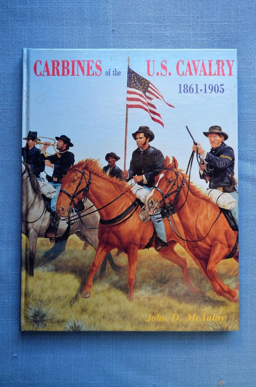 Carbines of the U.S. Cavalry 1861-1905, by John D. McAulay Carbines of the U.S. Cavalry McAulay 1861-1905, by John D. McAulay Cavalry 7ac98e