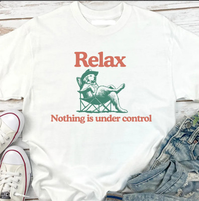Chill Golden Retriever Vintage Shirt Relax Nothing Is Under Control Golden Retri