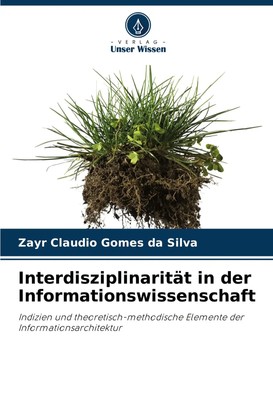 Interdisziplinarität in der Informationswissenschaft | Silva | Deutsch | Buch