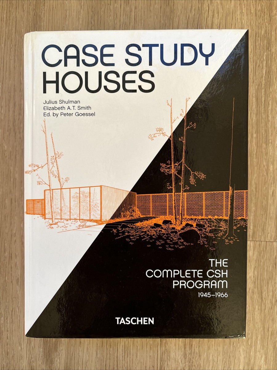 Case Study Houses. the Complete CSH Program 1945-1966. 40th Ed. by