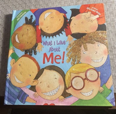What I Like About Me!, Allia Zobel-Nolan 2005, PreOwned, Hardcover, Very Good