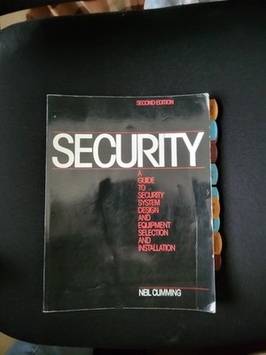 Security: A Guide to Security System Design and Equipment Selection and Install,