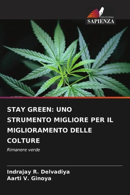 Indrajay R. Delvadiya (u. a.) | STAY GREEN: UNO STRUMENTO MIGLIORE PER IL...