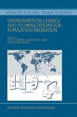 Environmental Change and its Implications for Population Migration (Advances in 