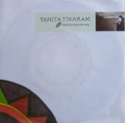 7'' 1988 IN MINT- ! TANITA TIKARAM : Twist In My Sobriety