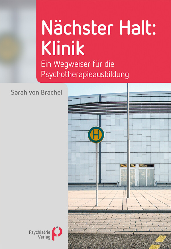 Thumbnail - Sarah Von Brackel / Nächster Halt: Klinik