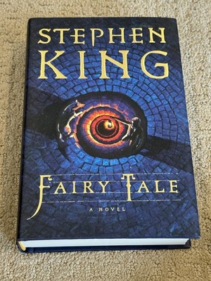 Fairy Tale - Hardcover, by King Stephen - Very Good