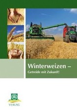 Winterweizen: Das Handbuch für Profis | Buch | Zustand sehr gut