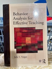 Behavior Analysis For Effective Teaching