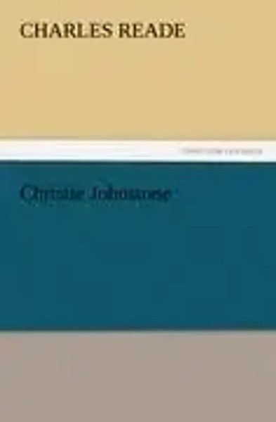 Charles Reade | Christie Johnstone | Taschenbuch | Englisch (2011) | 176 S.-image