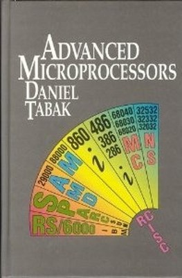 Advanced Microprocessors Hardcover Daniel Tabak