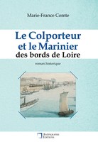 Marie-France Comte | Le Colporteur Et Le Marinier Des Bords De Loire | Buch