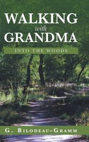 G. Bilodeau Gramm | Walking With Grandma | Buch | Englisch (2018) | Gebunden