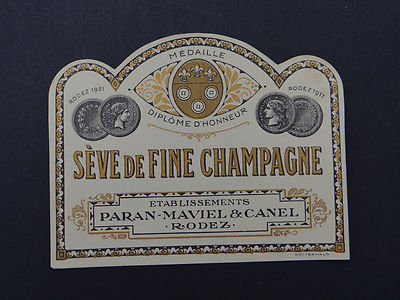 Altes Etikett SEVE DE FINE CHAMPAGNE MAVIEL PARAN CANEL RODEZ französisches L...