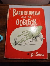 Bartholomew and the Oobleck by Dr. Seuss, HC 1949 First Edition