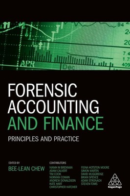 Forensic Accounting and Finance: Principles and Practice by Bee-Lean Chew (Engli