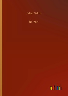 Edgar Saltus | Balzac | Taschenbuch | Englisch (2020) | 92 S. | Outlook Verlag