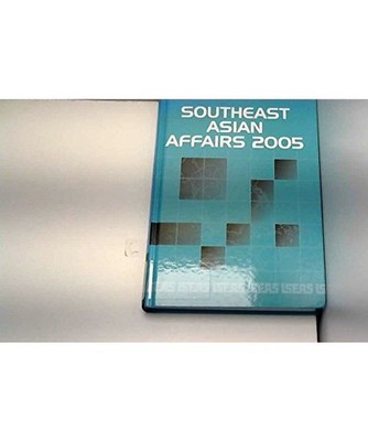 Southeast Asian Affairs 2005