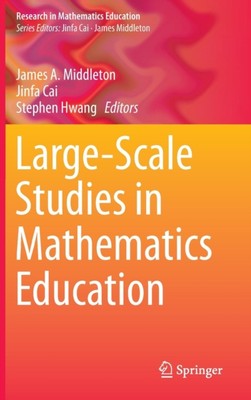Middleton - Large-Scale Studies in Mathematics Education - New hardbac - X555z