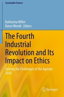 The Fourth Industrial Revolution And Its Impact On Ethics Katharina Miller
