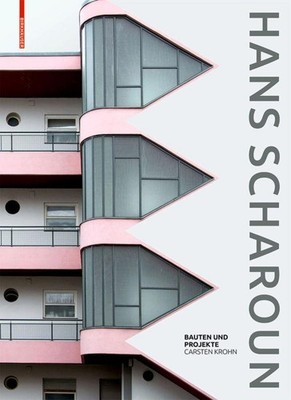 Hans Scharoun Carsten Krohn