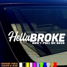 Hellabroke Dont Pull Decal Funny Car Vinyl Sticker Euro Jdm Racing Turbo Illest