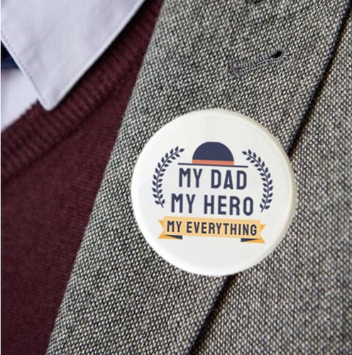 Insignia My Dad, My Hero, My Everything, regalo del día del padre, 38 mm, pin de pecho con botón - Imagen 2 de 2