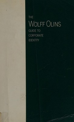 Der Wolff Olins Leitfaden Zur Unternehmensidentität Taschenbuch Wally Olins