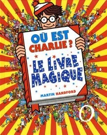 Où est Charlie ? Le Livre Magique - Livre collector - À ... | Buch | Zustand gut