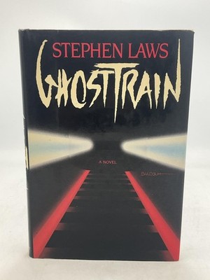 Vintage Ghost Train Stephen Laws 1985 Beaufort Books First Edition Black HC