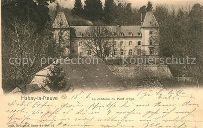 Habay-la-Neuve Le Chateau du Pont d Oye