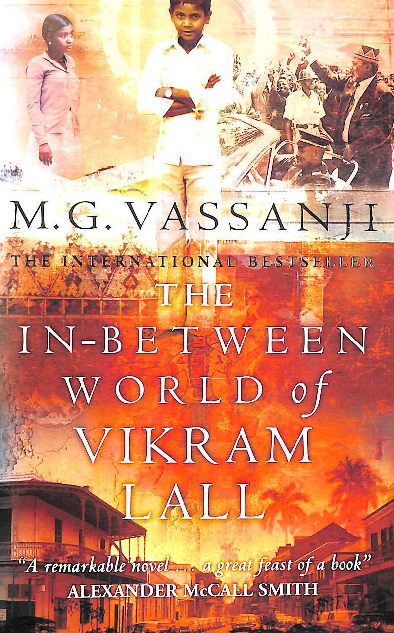 The In-Between World Of Vikram Lall by Vassanji, M.G.