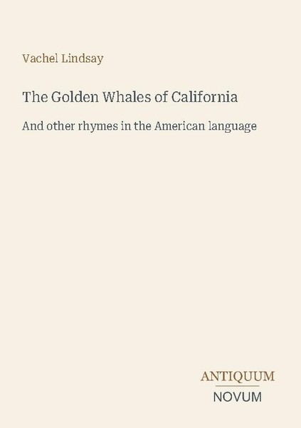 The Golden Whales Of California Vachel Lindsay-image