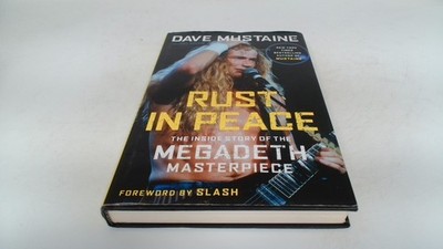 			Rust in Peace: The Inside Story of the Megadeth Masterpiece, Must		