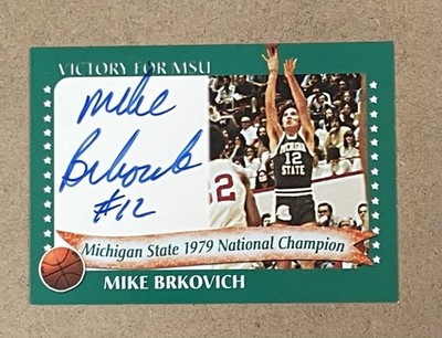 2003 TK LEGACY AUTOGRAPH - M. STATE (1979 NATIONAL CHAMPIONS BKB) MIKE BRKOVICH
