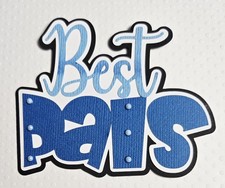 Best Pals Title. Scrapbook, Card making Paper Piecing