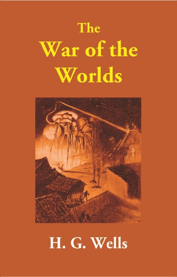The War of the Worlds [Hardcover]