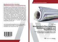 Musikzeitschriften Zwischen Medienkonvergenz Und Digitalisierung | Buch | 978363
