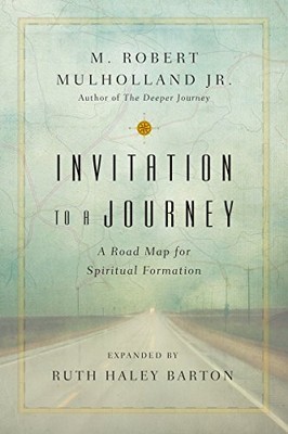 Invitation to a Journey: A Road Map for Spiritual Formation (Tra