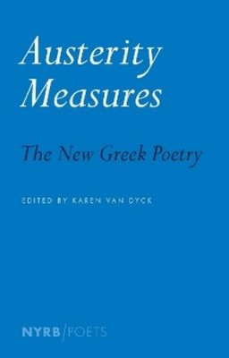 Karen Van Dyck Austerity Measures (Paperback) NYRB Poets (UK IMPORT)