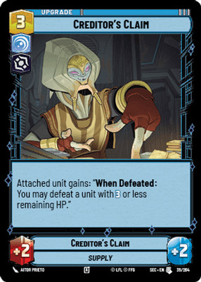Creditor's Claim - Secrets of Power - Star Wars Unlimited