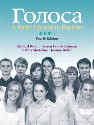 Golosa: A Basic Course in Russian, Book 2 (Russian and English Edition)