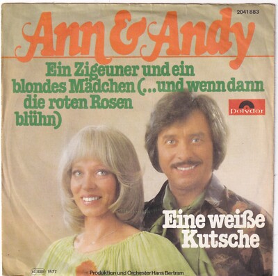 Ann & Andy - Ein Zigeuner und ein blondes Mädchen  - 7''-Vinyl-Single  - Schlager