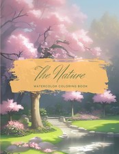 The Nature Watercolor Coloring Book: Unleashing Creativity with Watercolor Lands