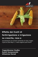 Effetto Dei Livelli Di Fertirrigazione E Irrigazione Su Crescita, Resa E Buch