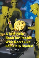 A Self-Help Book For People Who Don't Like Self-Help Books! Doc Savage Buch 2023