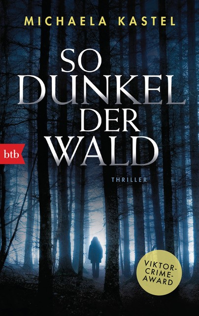 So dunkel der Wald: Thriller - Bild 2