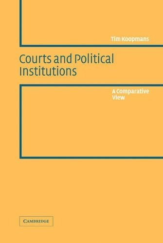 Courts and Political Institutions by Tim Koopmans - 9780521826624