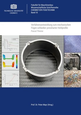 Pascal Thieme | Verfahrensentwicklung zum mechanischen Fügen schlanker...